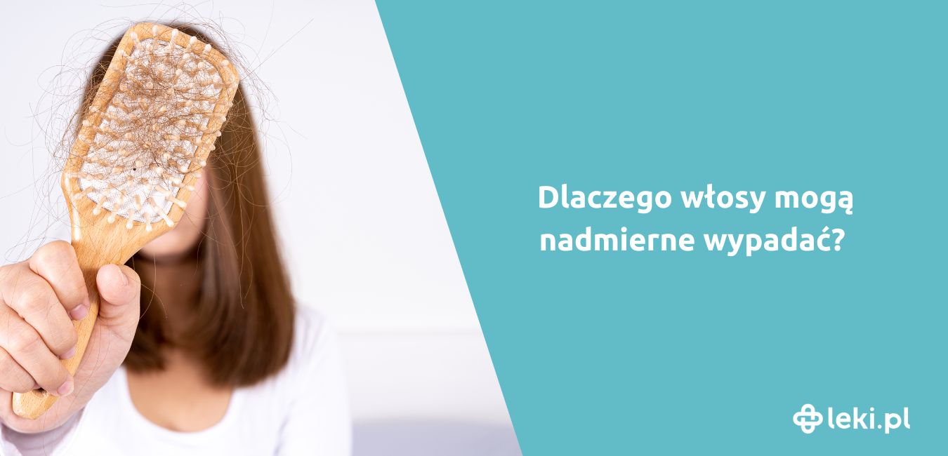 Jakie są przyczyny nadmiernego wypadania włosów?