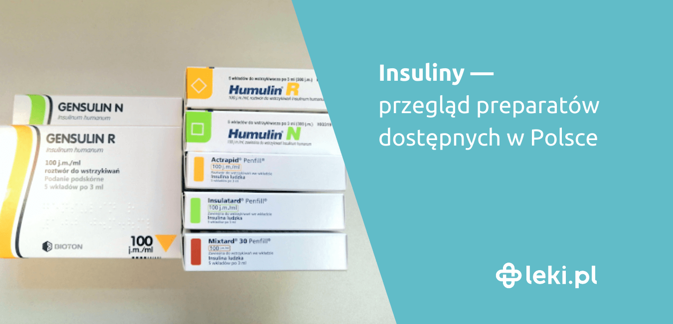 Rodzaje insulin stosowanych w Polsce