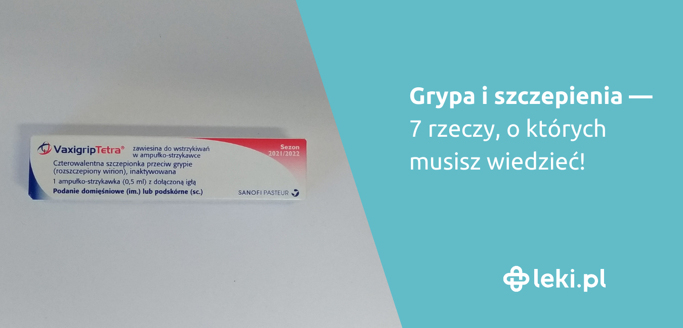 Grypa i szczepienia — 7 rzeczy, o których musisz wiedzieć!