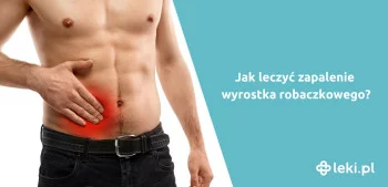 Ilustracja poradnika Zapalenie wyrostka robaczkowego – jak leczyć?