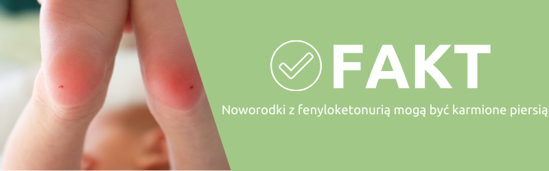 Fakt na temat fenyloketonurii nr 7