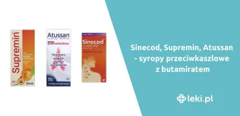 Ilustracja poradnika Sinecod, Supremin, Maxipulmon – syropy przeciwkaszlowe z butamiratem