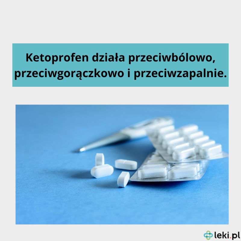 Jak działa ketoprofen?