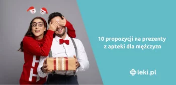 Ilustracja poradnika 10 propozycji na prezenty z apteki dla mężczyzn