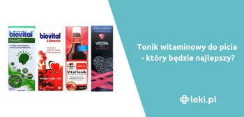 Ilustracja poradnika Tonik witaminowy do picia – który będzie najlepszy?