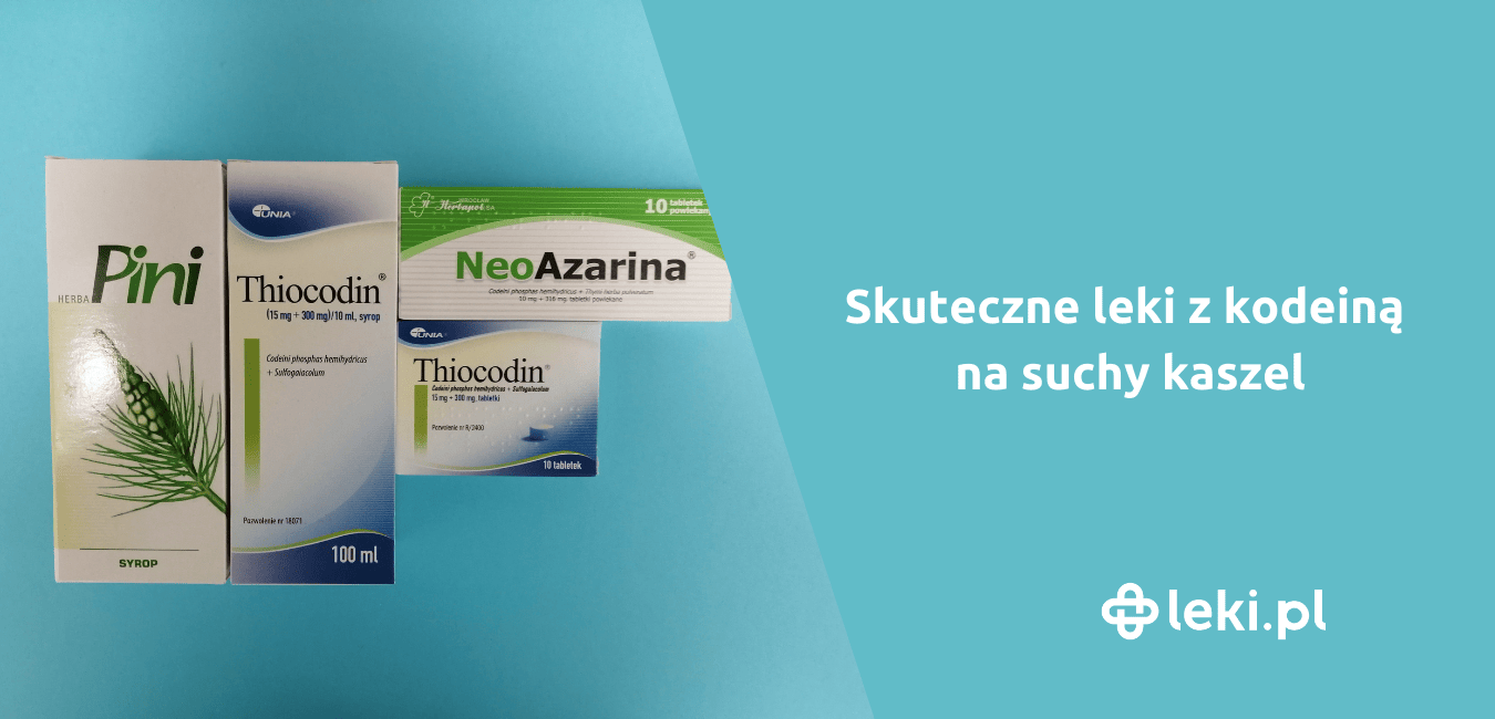 Co podać na suchy męczący kaszel? Thiocodin czy Neoazarina?