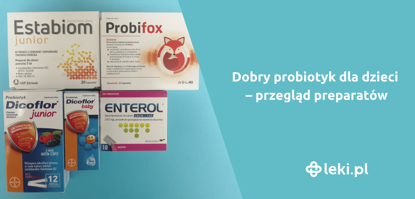 Najlepszy probiotyk dla dzieci – BioGaia, Dicoflor, czy Floractin?