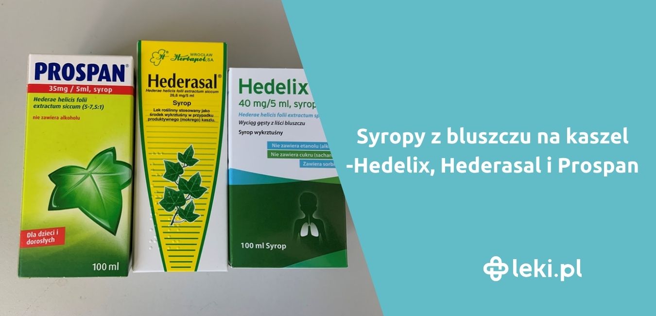 Syrop z bluszczu na kaszel – Hedelix, Hederasal czy Prospan?