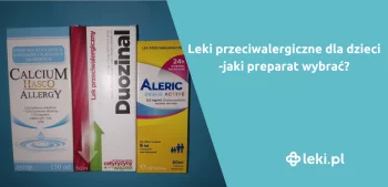 Ilustracja poradnika Lek na alergię dla dziecka – Duozinal, Claritine Allergy, czy Aleric Deslo?