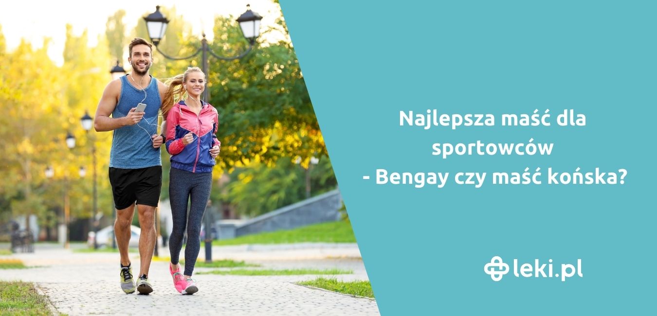 Najlepsza maść dla sportowców – Bengay czy maść końska?