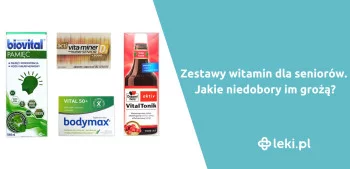 Ilustracja poradnika Zestawy witamin dla seniorów. Jakie niedobory im grożą?