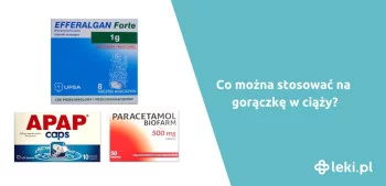 Ilustracja poradnika Gorączka w ciąży – jakie leki można przyjmować?