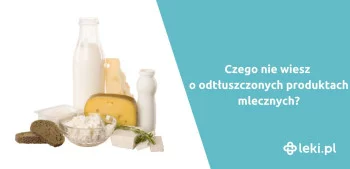 Ilustracja poradnika Odtłuszczone produkty mleczne — dietetyczne nieporozumienie