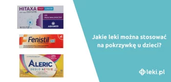 Ilustracja poradnika Poznaj skuteczne leki na pokrzywkę u dziecka