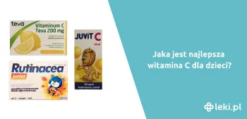 Ilustracja poradnika Witamina C dla dzieci – jaka jest najlepsza?