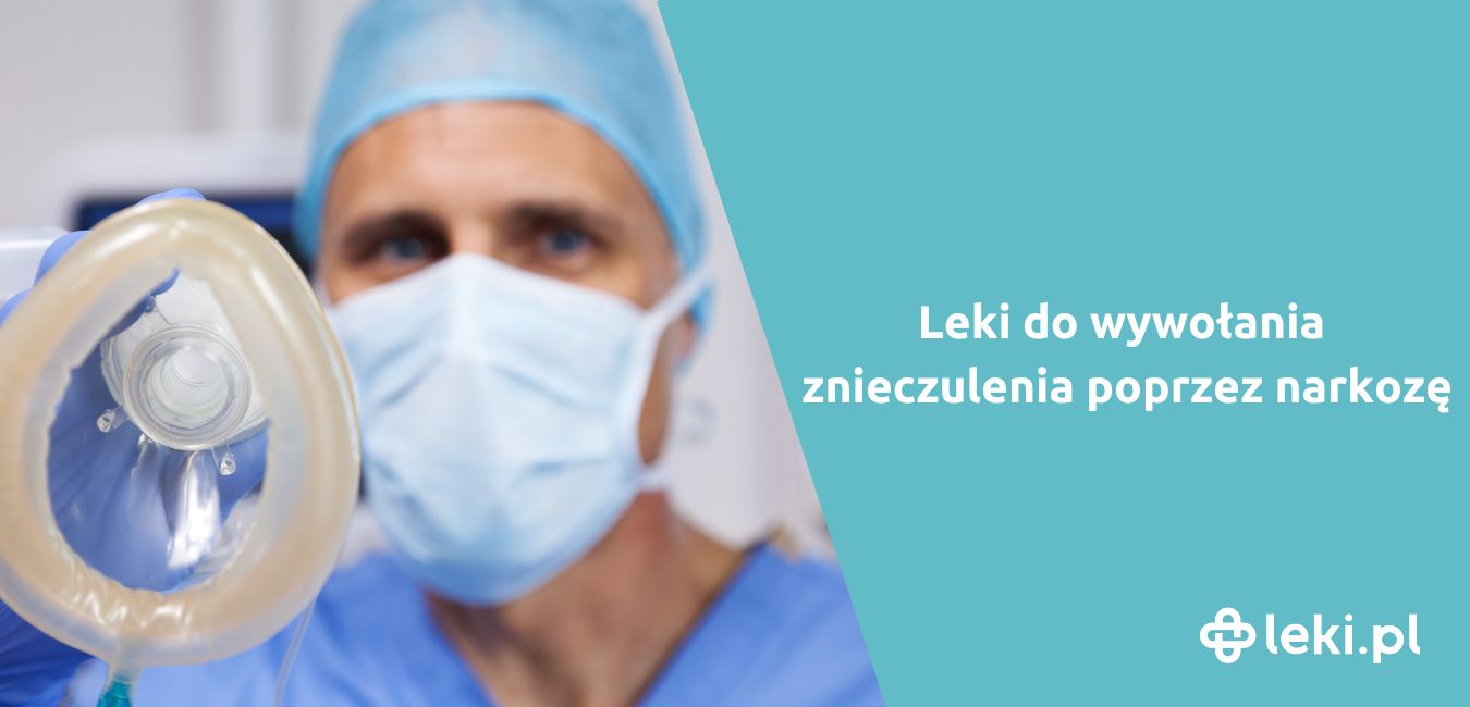 Leki znieczulające ogólnie – dowiedz się jak działają