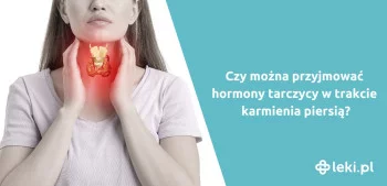 Ilustracja poradnika Niedoczynność tarczycy a karmienie piersią