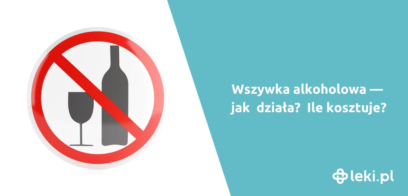 Jak działa wszywka alkoholowa?