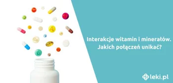 Ilustracja poradnika Jakie witaminy można brać razem? Poznaj interakcje witamin