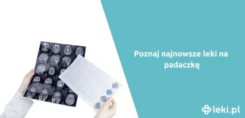 Ilustracja poradnika Jakie są leki przeciwpadaczkowe nowej generacji?