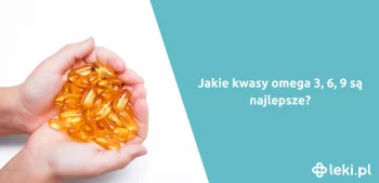 Ilustracja poradnika Jakie kwasy omega 3, 6, 9  wybrać? Poznaj ranking preparatów