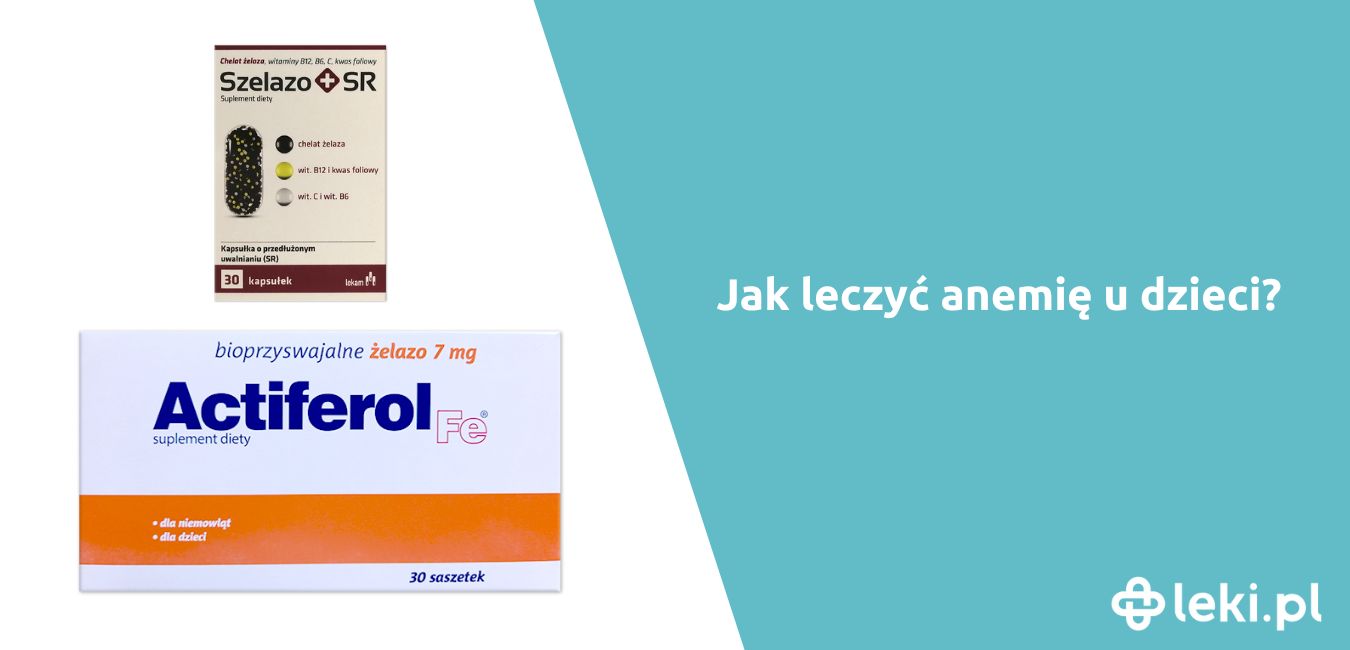 Jak leczyć anemię u dzieci?