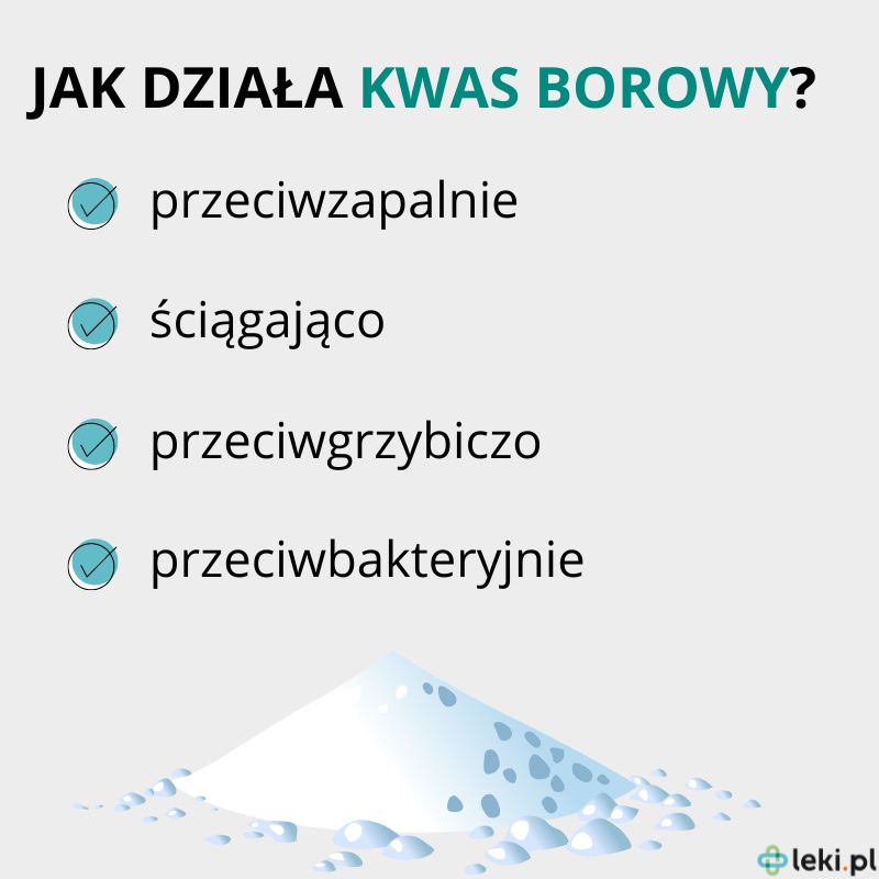 Jakie działanie ma kwas borowy?