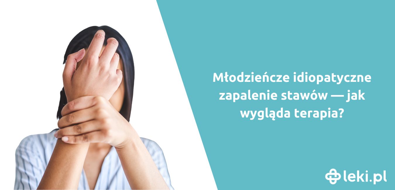 Jakie są nowe leki na młodzieńcze idiopatyczne zapalenie stawów?