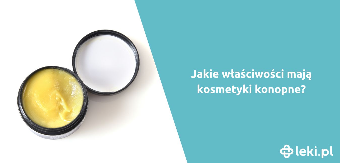 Jakie właściwości ma olej konopny?