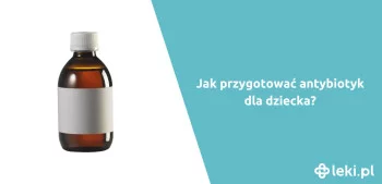 Ilustracja poradnika Jak przygotować antybiotyk dla dziecka?